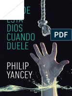 Philip Yancey - Dónde Está Dios Cuando Duele