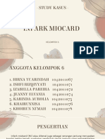 Infark Miokard: Studi Kasus Kelompok 6