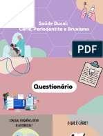 Saúde Bucal: Cárie, Periodontite e Bruxismo