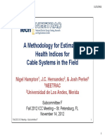 Methodology Estimating Health Indices Cable Systems Field