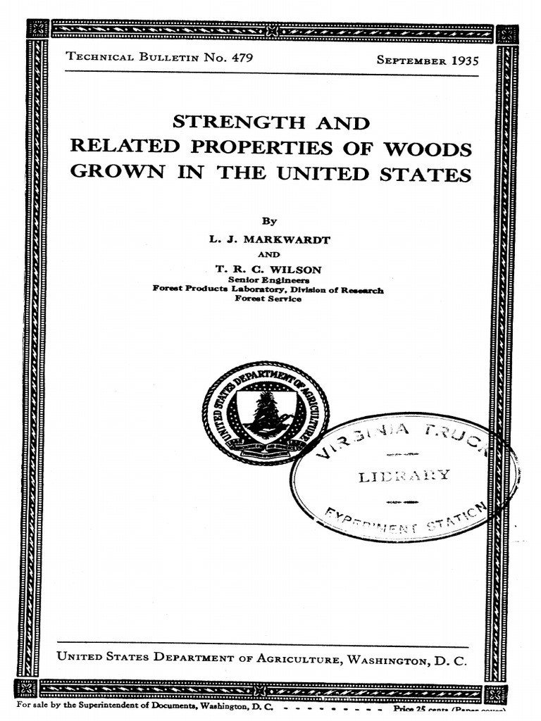 Strength and Related Properties of Woods Grown in The United States ...