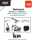 Science 10 Q2 M5 Uses of Mirrors and Lenses Modified