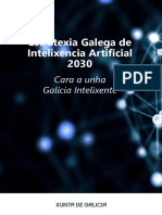 Estratexia Galega de Intelixencia Artificial 2030: Cara A Unha Galicia Intelixente