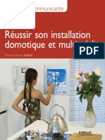 La Maison Communicante Réussir Son Installation Domotique Et Multimédia by François-Xavier Jeuland