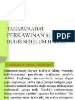 Tahapan Adat Perkawinan Suku Bugis Sebelum Hari H-1