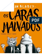 Os Caras Malvados: Heróis Improváveis