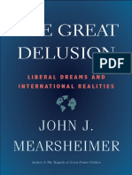 John Mearsheimer The Great Delusion