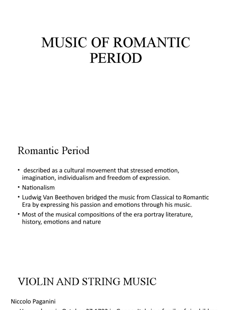 Music of Romantic Period PDF Romantic Music Musical Compositions