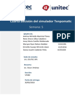 Cuarta Decisión Del Simulador Tenpomatic: Semana: 5