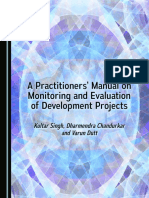 Dharmendra Chandurkar, Varun Dutt Kultar Singh - A Practitioners Manual On Monitoring and 1evaluation of Development Projects-Cambridge Scholars Publishing (2017)