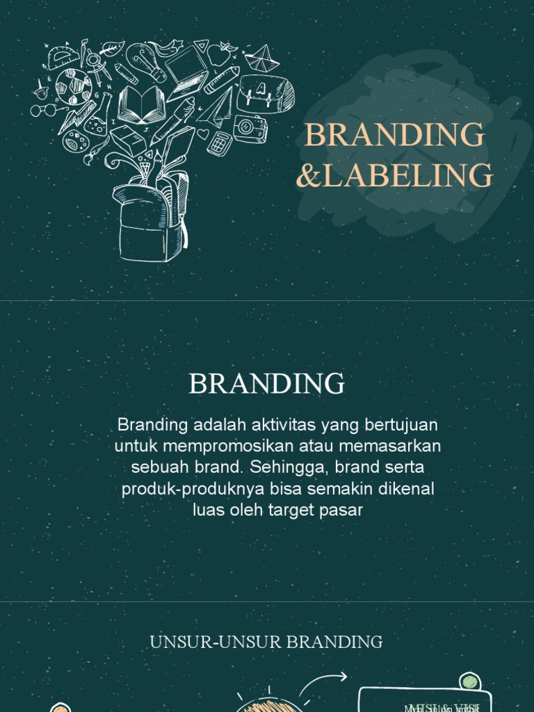 Pengertian dan Fungsi Branding Label | PDF | Bisnis | Pengelolaan ...