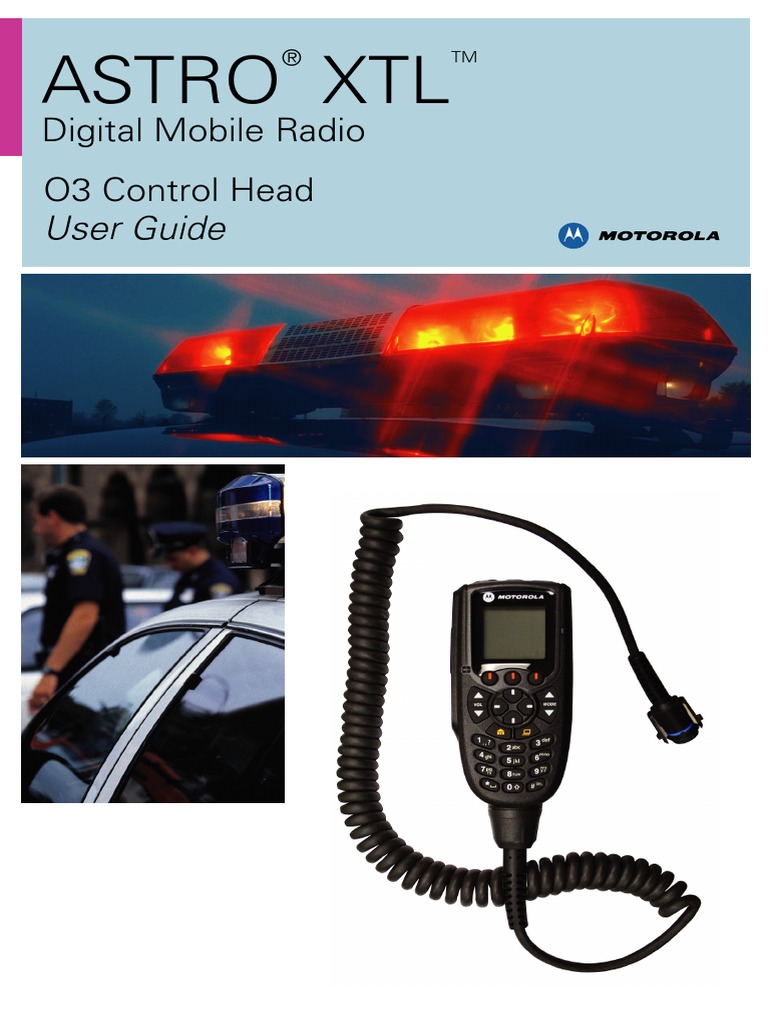 ASTRO® Digital XTL™ 5000 O3 Control Head User Guide | PDF | Radio