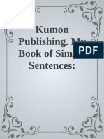 Kumon Publishing. My Book of Simple Sentences - Learning About Nouns and Verbs (PDFDrive)