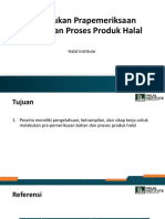 Melakukan Prapemeriksaan Bahan Dan Proses Produk Halal