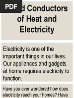 Good Conductors of Heat and Electricity