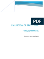 VALIDATION OF STATISTICAL PROGRAMMING Executive Summary Report (Liverpool 2016 ES Final Report - Validation Report Exec Summary)