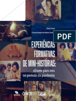 Experiências Formativas de Mini-Histórias: Olhares para Fora No Período Da Pandemia