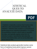 Uses Statistical Techniques To Analyze Data