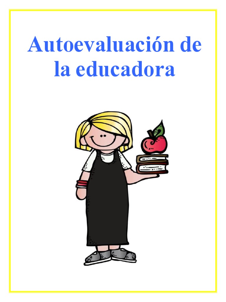 Autoevaluación de La Educadora Preescolar | PDF | Evaluación | Aprendizaje