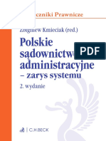 Polskie Sądownictwo Administracyjne: - Zarys Systemu - Zarys Systemu