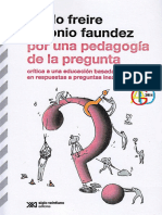 Freire y Faundez (1995). Por una pedagogía de la pregunta