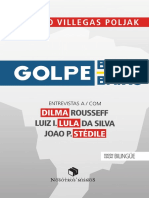 Villegas Poljak, Ernesto 2016 Golpebajo-GolpeBaixo - Entrevistas A Dilma y Lula