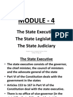 Module - 4: The State Executive The State Legislature The State Judiciary