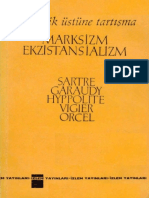 Garaudy Hyppolite Vigier Orcel Marksizm - Ve - Ekzistansilist Diyalektik - Ustune - Dartishma Jean - Paul - Sartr Chev Necat - Engez 1994 98s