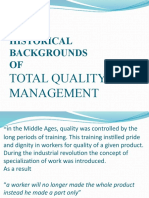 Historical Backgrounds OF: Total Quality Management