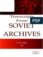 Transcripts From The Soviet Archives Volume 3