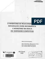 Marketing de Relacionamento: Integraçao Entreinformatica E Marketing Na Busca Da Vantagem Competitiva