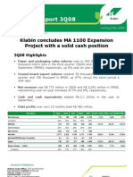 Quarterly Report 3Q08: Klabin Concludes MA 1100 Expansion Project With A Solid Cash Position