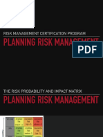 The Risk Probability and Impact Matrix