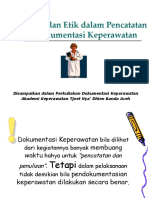 Aspek Etik Dalam Pencatatan Dokumentasi Keperawatan