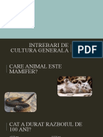 Intrebari de Cultura Generala