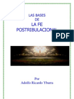 Las Bases de La Fe Postribulacional - Adolfo Ricardo Ybarra