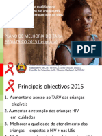 Melhorar o acesso e qualidade de cuidados para crianças HIV