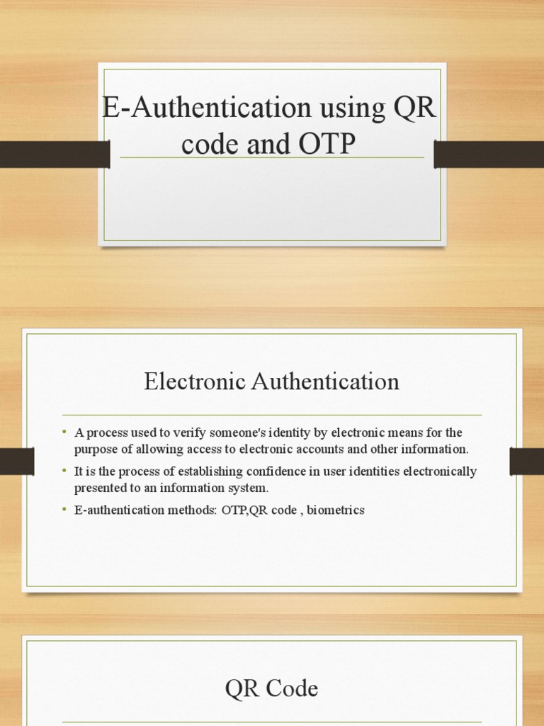 E-Authentication Using QR Code and OTP | PDF | Qr Code | Authentication