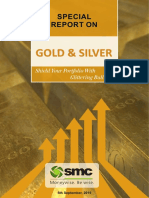 Special Report On Gold and Silver