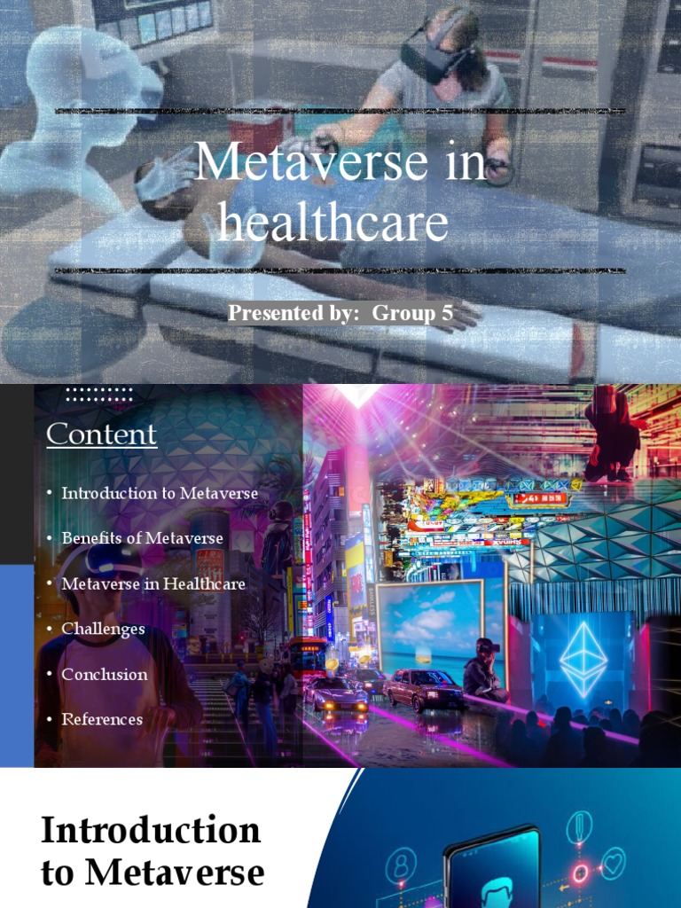 Metaverse Applications in Healthcare | PDF | Virtual Reality ...