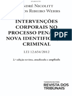 André Nicolitt Carlos Ribeiro Wehrs. Intervenções Corporais No Processo Penal e A Nova Identificação Criminal
