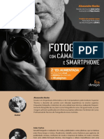 Fotografia com CÃ¢mara Digital e Smartphone (2.Âª Ed. Aum.)