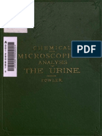 Chemical and Microscopical Analysis of The Urine in Health and Disease, Designed For Physicians and Students (IA Chemicalmicrosco00fowliala)