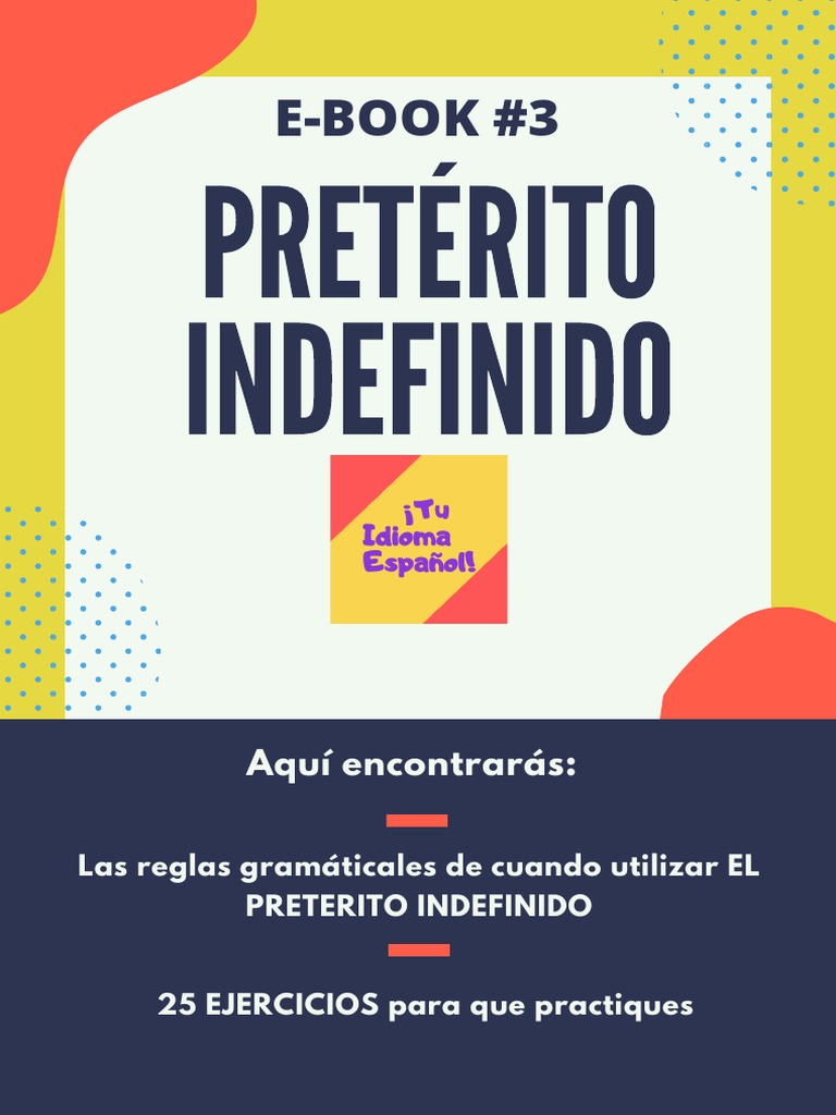 Ejercicios de Pretérito Indefinido | PDF | Verbo | Mecánica del lenguaje