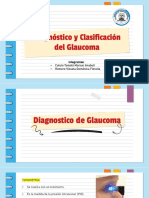 Diagnóstico y Clasificación Del Glaucoma