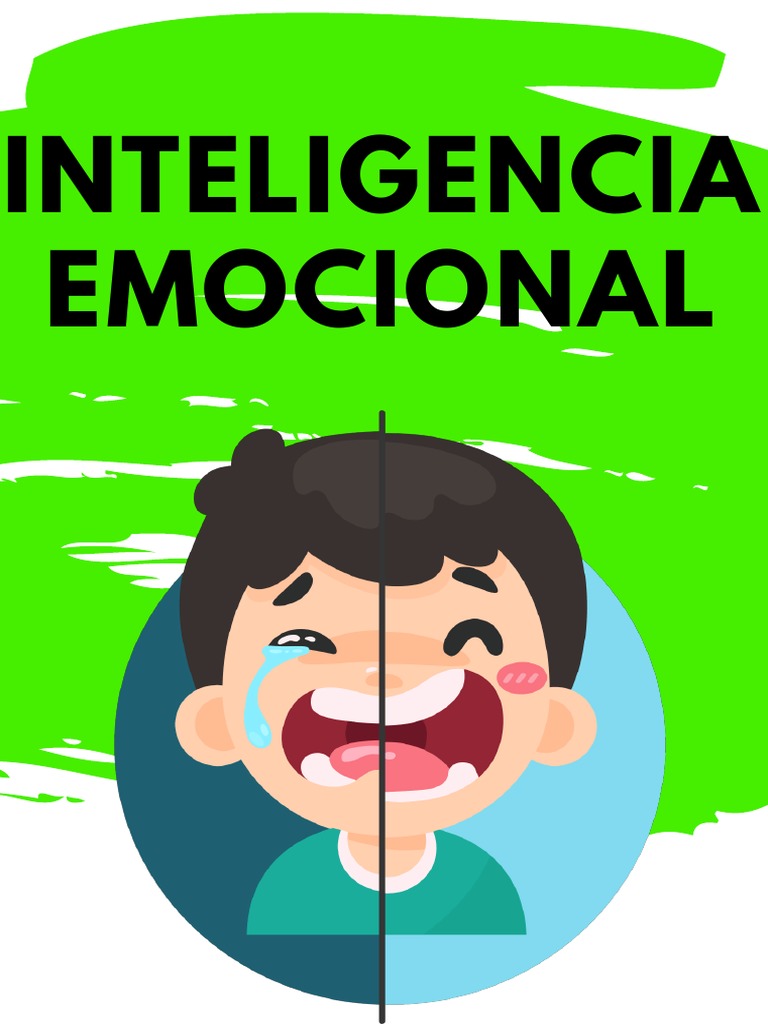 Fomentando la Inteligencia Emocional Infantil | PDF | Las emociones ...