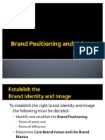 Brand Positioning and Values