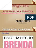 Campaña de Tierra y Comunicación Alternativa - Pedro Silva