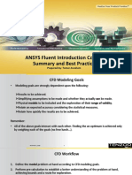 ANSYS Fluent Introduction Course Summary and Best Practice: Prepared By: Tomer Avraham