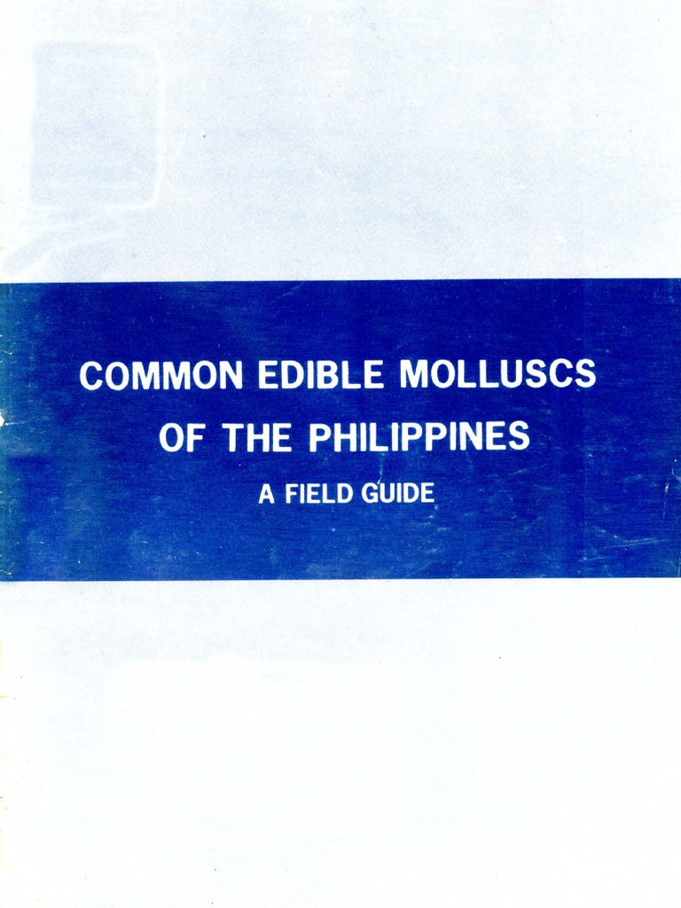 Common Edible Molluscs of the Philippines A Field Guide to Identifying